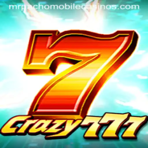 The Excitement of Crazy777: Dive into the World of MrPacho