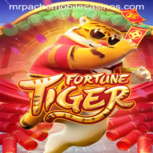 Fortune Tiger: A Captivating Journey With MrPacho