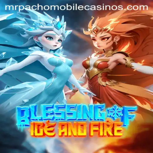 Explore the Thrilling World of Blessing of Ice and Fire