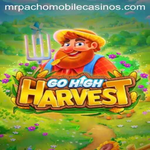 Discover the Exciting World of GoHighHarvest: An In-Depth Guide