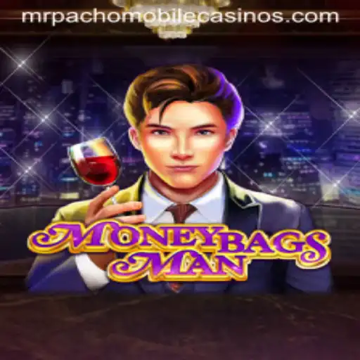 Discover the Thrills of MoneybagsMan: An Adventure with MrPacho