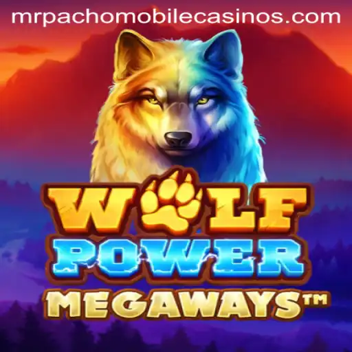 Exploring the Wilderness of WolfPowerMega: Gaming with MrPacho